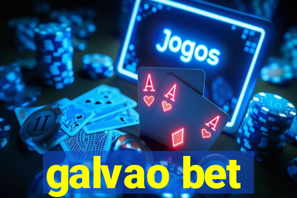 galvao bet